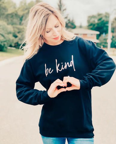 Blonde Ambition Be Kind Script Cozy Crew Neck Sweater